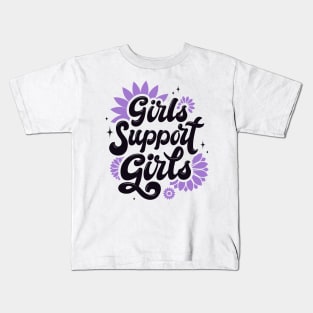 Girls Support Girls Kids T-Shirt